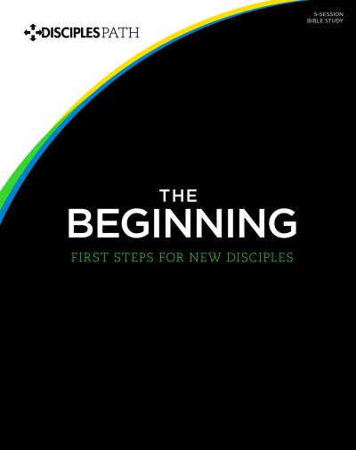 Cover for Lifeway Christian Resources · Beginning, The: First Steps for New Disciples (Paperback Book) (2014)