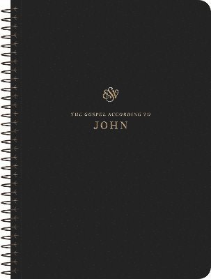 ESV Scripture Journal, Spiral-Bound Edition: John (Paperback) (Paperback Book) (2024)