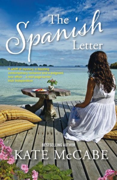 The Spanish Letter - Kate McCabe - Książki - Hachette Books Ireland - 9781444726336 - 7 października 2014