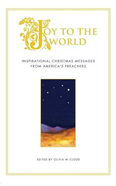 Cover for Olivia Cloud · Joy to the World: Inspirational Christmas Messages from America's Pr (Taschenbuch) (2014)