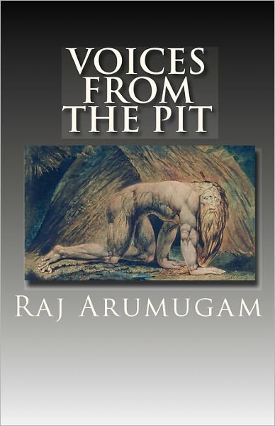 Cover for Raj Arumugam · Voices from the Pit (Paperback Book) (2010)