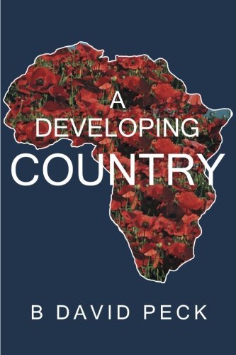 Cover for B David Peck · A Developing Country (Paperback Book) (2013)