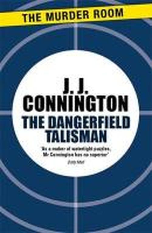 Cover for J. J. Connington · The Dangerfield Talisman - Murder Room (Paperback Book) (2014)