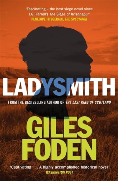 Cover for Giles Foden · Ladysmith (Paperback Book) (2022)