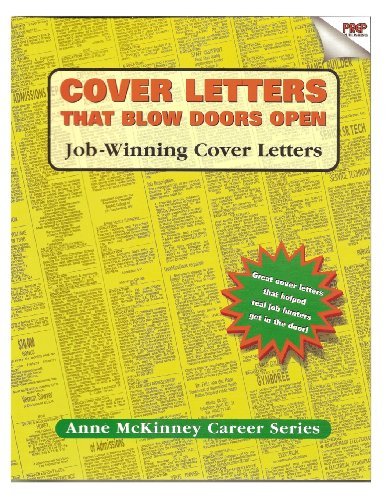 Cover Letters That Blow Doors Open - Anne Mckinney - Boeken - CreateSpace Independent Publishing Platf - 9781475094336 - 2 april 2012