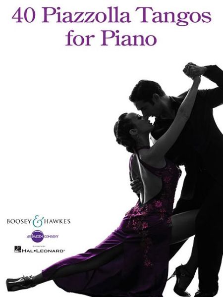 Cover for Astor Piazzolla · 40 Piazzolla Tangos for Piano: piano. (Partitur) (2015)