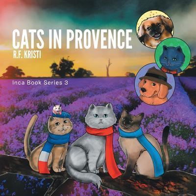 Cover for R F Kristi · Cats in Provence (Paperback Book) (2017)