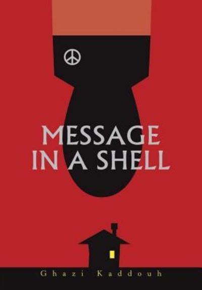 Cover for Ghazi Kaddouh · Message in a Shell (Hardcover Book) (2018)