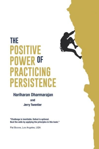 Cover for Hariharan Dharmarajan · The Positive Power of Practicing Persistence (Paperback Book) (2015)