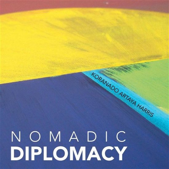 Cover for Koranado Artaya Harris · Nomadic Diplomacy (Paperback Book) (2013)
