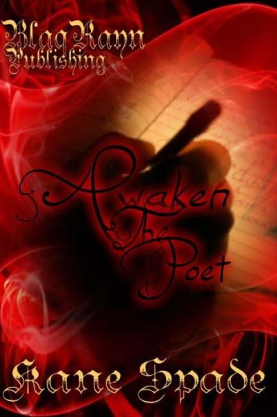 Cover for Kane Spade · Awaken the Poet (Paperback Book) (2014)