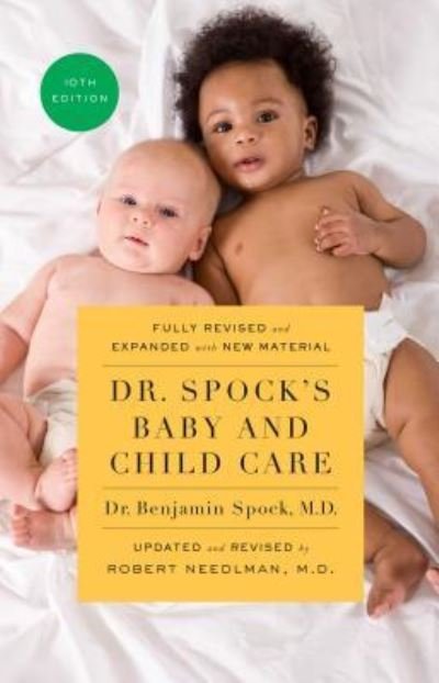 Cover for Benjamin Spock · Dr. Spock's Baby and Child Care, 10th edition (Taschenbuch) (2018)
