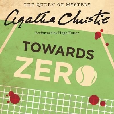 Cover for Agatha Christie · Towards Zero (CD) (2016)