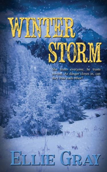 Cover for Ellie Gray · Winter Storm (Pocketbok) (2021)