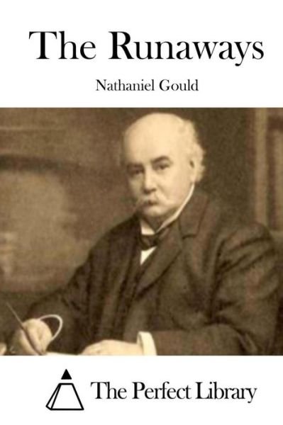 Cover for Gould, Nathaniel, Esq · The Runaways (Pocketbok) (2015)