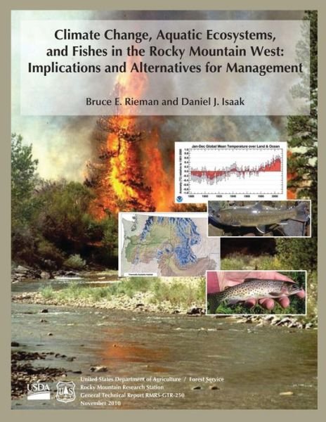 Cover for U S Department of Agriculture · Climate Change, Aquatic Ecosystems, and Fishes in the Rocky Mountain West: Implications and Alternatives for Management (Paperback Book) (2015)