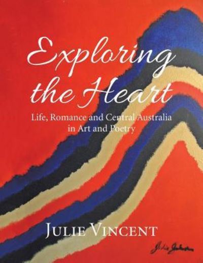 Cover for Julie Vincent · Exploring the Heart (Paperback Book) (2016)