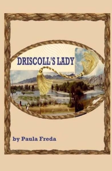 Cover for Paula Freda · Driscoll's Lady: Large Text Edition (Paperback Book) (2015)