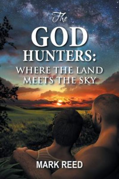 Cover for Mark Reed · The God Hunters (Paperback Book) (2016)