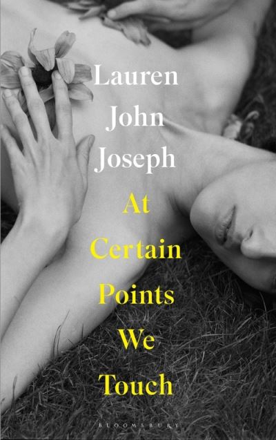 Joseph Lauren John Joseph · At Certain Points We Touch (Pocketbok) (2022)