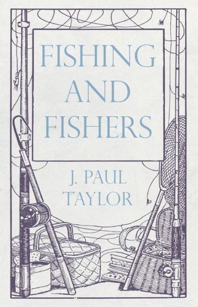Cover for J Paul Taylor · Fishing and Fishers (Paperback Book) (2019)
