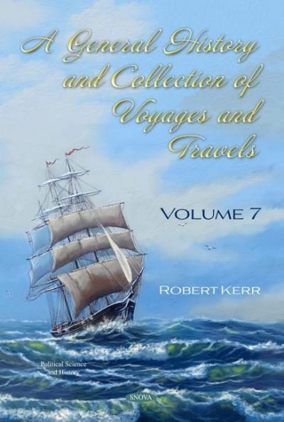 Cover for Robert Kerr · A General History and Collection of Voyages and Travels: Volume VII (Paperback Bog) (2020)