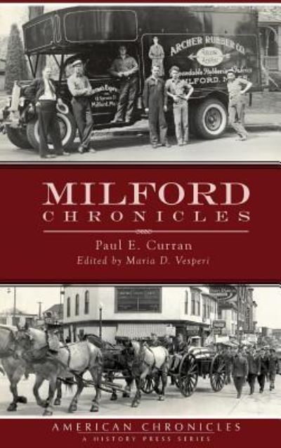 Cover for Paul E Curran · Milford Chronicles (Hardcover Book) (2013)