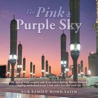 Cover for Nur Ezmien Mohd Yatim · Pink and Purple Sky (Bok) (2022)