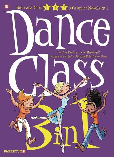 Dance Class 3-in-1 #1 - Beka - Kirjat - Papercutz - 9781545805336 - tiistai 26. maaliskuuta 2019