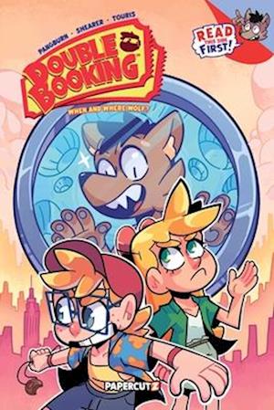 Double Booking Vol. 2: When and Where Wolf? - Chas! Pangburn - Books - Papercutz - 9781545818336 - August 26, 2025