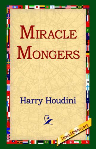 Cover for Harry Houdini · Miracle Mongers (Taschenbuch) (2004)