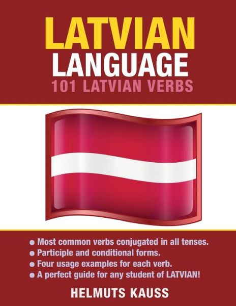 Cover for Helmuts Kauss · Latvian Language: 101 Latvian Verbs (Paperback Book) (2015)