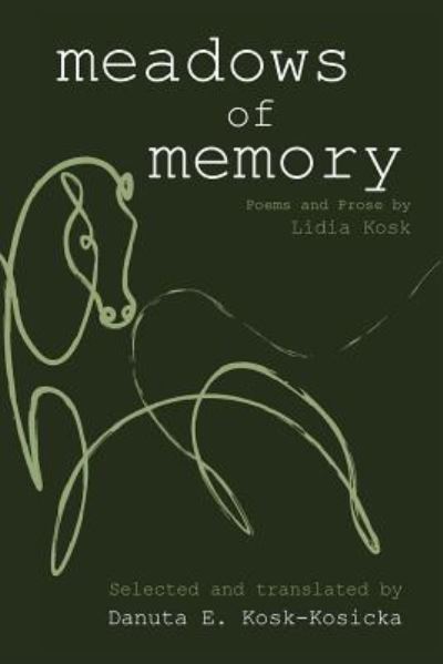 Cover for Lidia Kosk · Meadows of Memory (Paperback Bog) (2019)