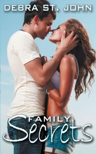 Cover for Debra St. John · Family Secrets (Paperback Book) (2014)