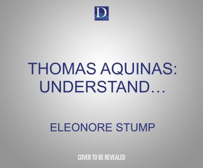 Cover for Eleonore Stump · Thomas Aquinas: Understand the Universal Teacher's Greatest Ideas (CD) (2021)