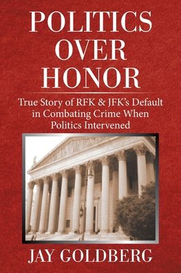 Cover for Jay Goldberg · Politics over Honor (Paperback Book) (2021)