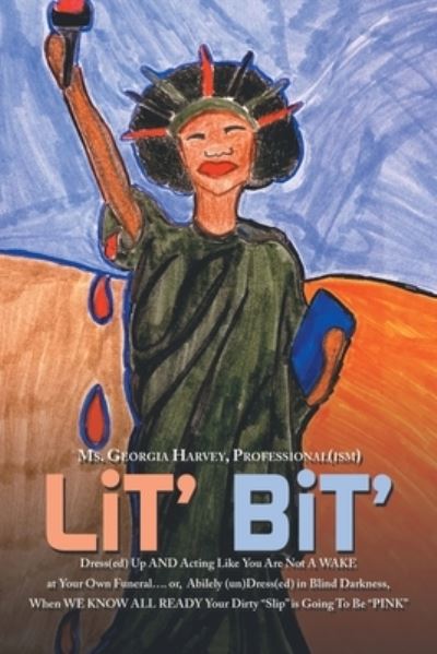 Cover for Ms. Georgia Harvey Professional · Lit' Bit' (Book) (2022)