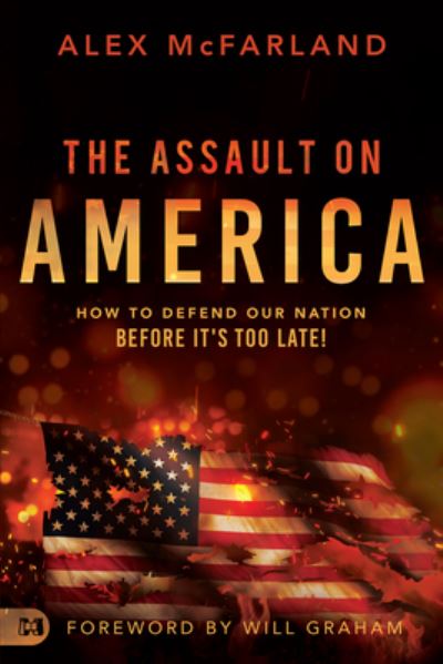 Cover for Alex McFarland · Assault on America (Book) (2020)