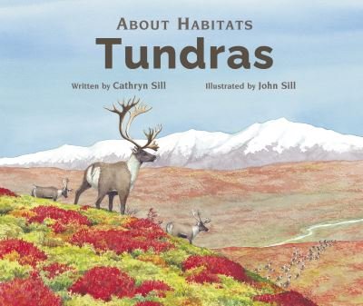 Cover for Cathryn Sill · About Habitats: Tundras - About Habitats (Paperback Book) (2023)