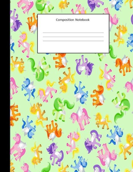 Cover for Pretty Cute Studio · Composition Notebook : Unicorn Pattern Pastel Green : Composition Notebook : Back To School : Wide Ruled Notebook For Kids,Teens,Students, Teachers,Home,School and College : 100 pages (Paperback Book) (2019)