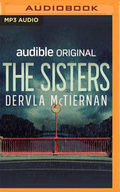 Cover for Dervla McTiernan · The Sisters (CD) (2020)
