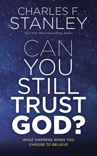 Cover for Charles F Stanley · Can You Still Trust God? (CD) (2021)