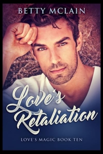 Cover for Betty McLain · Love's Retaliation (Paperback Book) (2021)