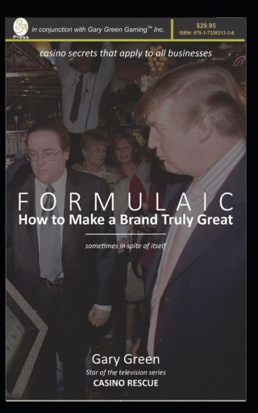 Cover for Gary Green · Formulaic : How To Make A Brand Truly Great (Paperback Book) (2019)