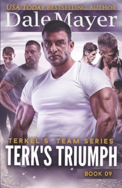 Cover for Dale Mayer · Terk's Triumph (Book) (2022)