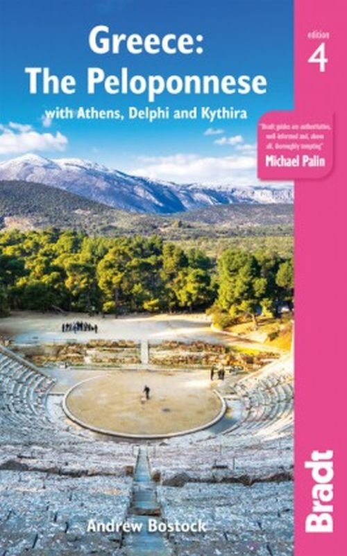 Cover for Andrew Bostock · Greece: The Peloponnese: with Athens, Delphi and Kythira (Paperback Book) [4 Revised edition] (2019)