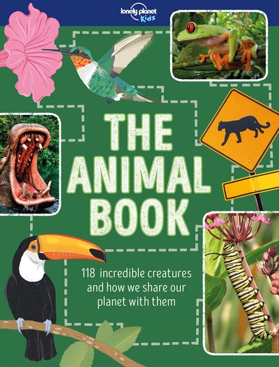 Lonely Planet Kids The Animal Book - The Fact Book - Lonely Planet Kids - Bücher - Lonely Planet Global Limited - 9781786574336 - 8. September 2017