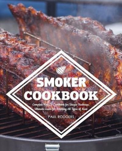 Cover for Paul Rodgers · Smoker Cookbook (Paperback Book) (2018)
