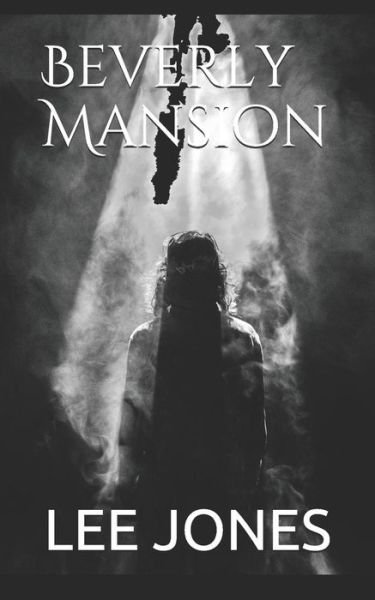 Cover for Lee Jones · Beverly Mansion (Paperback Book) (2018)