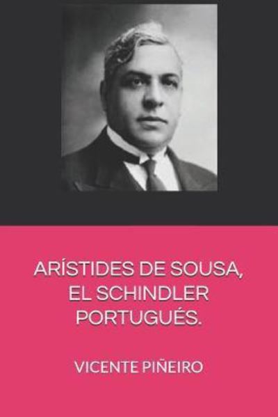 Cover for Vicente Pineiro Gonzalez · Ar stides de Sousa, El Schindler Portugu s (Paperback Book) (2019)